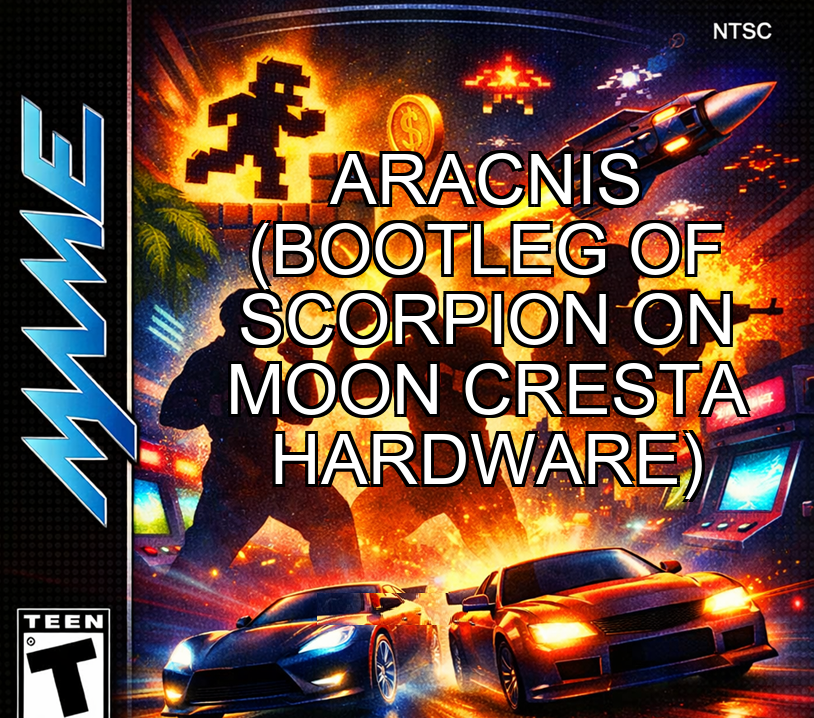 Aracnis (bootleg of Scorpion on Moon Cresta hardware)